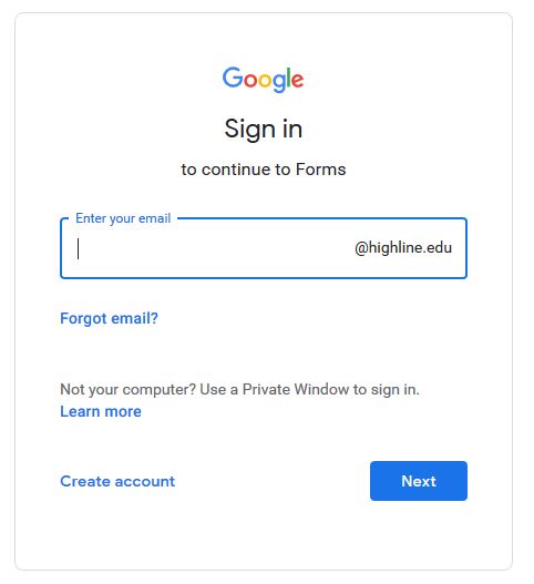 Google Sign in to continue to Forms for Highline College email accounts